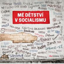 Mé dětství v socialismu - Ján Simkanič