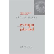 Václav Havel: Evropa jako úkol